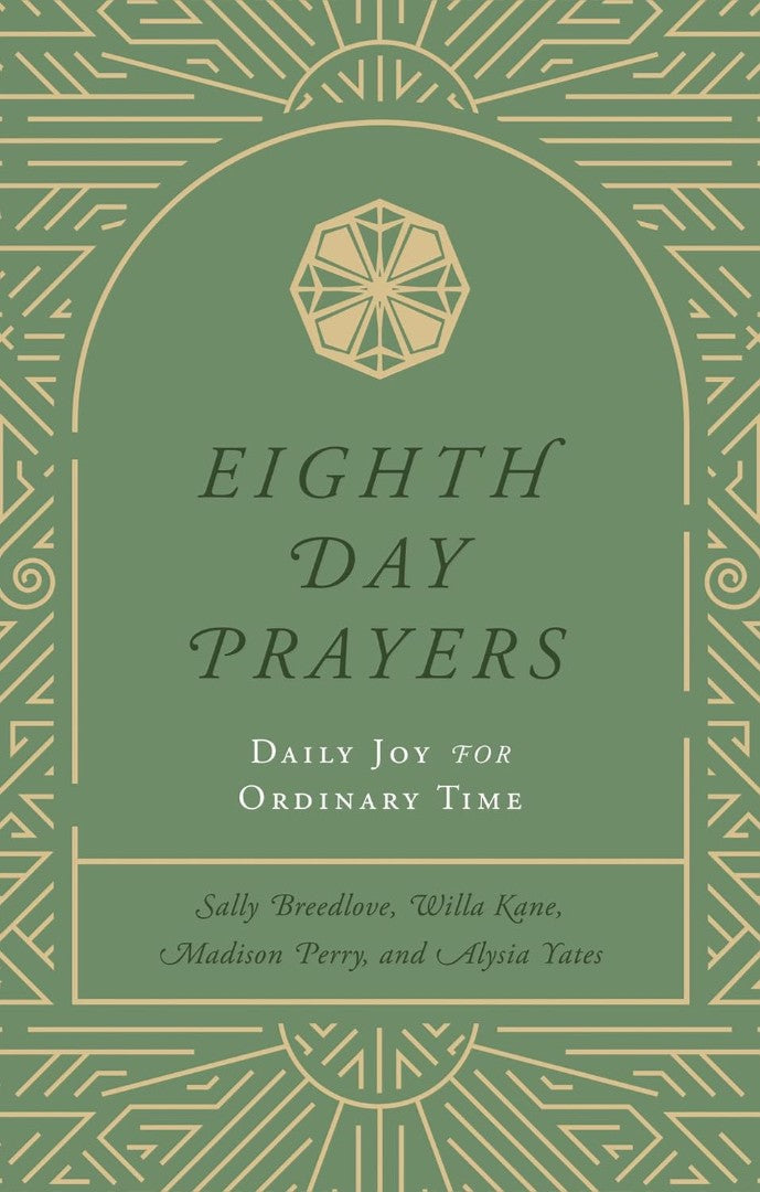 Eighth Day Prayers Volume 3 - Re-vived