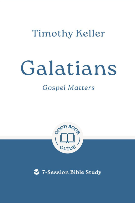Galatians: Gospel Matters - Re-vived