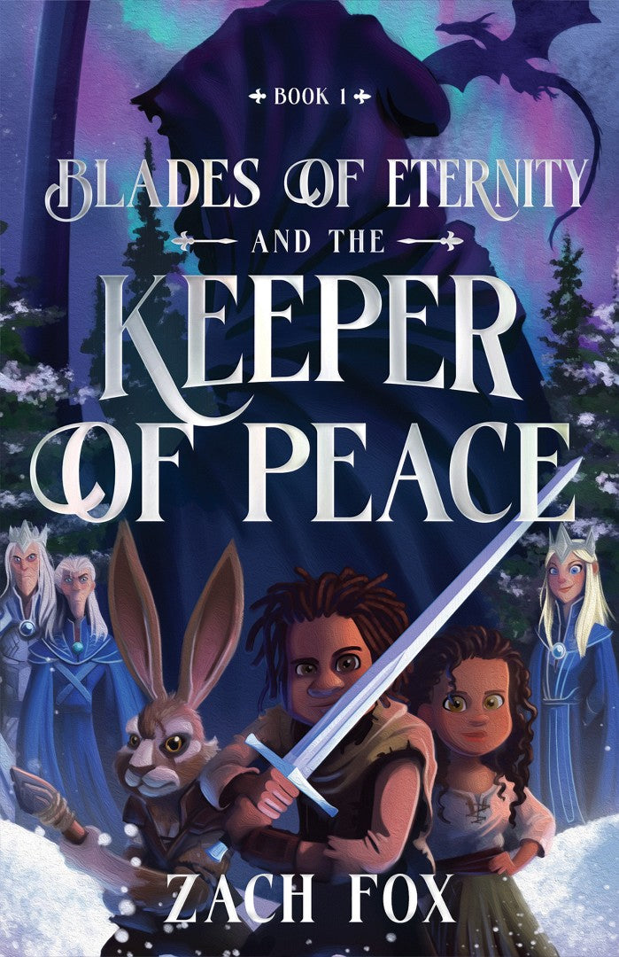 Blades of Eternity and the Keeper of Peace - Re-vived