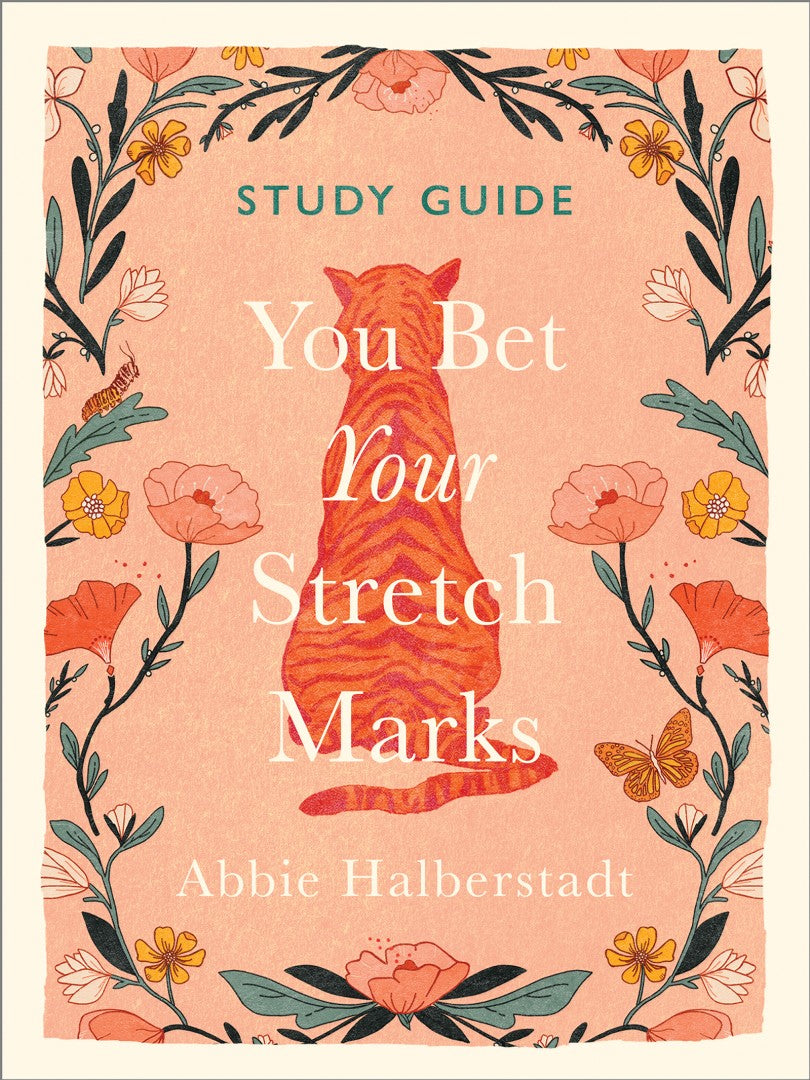 You Bet Your Stretch Marks Study Guide - Re-vived