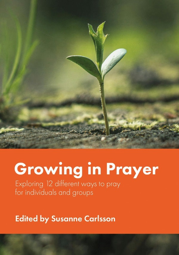 Growing in Prayer - Re-vived
