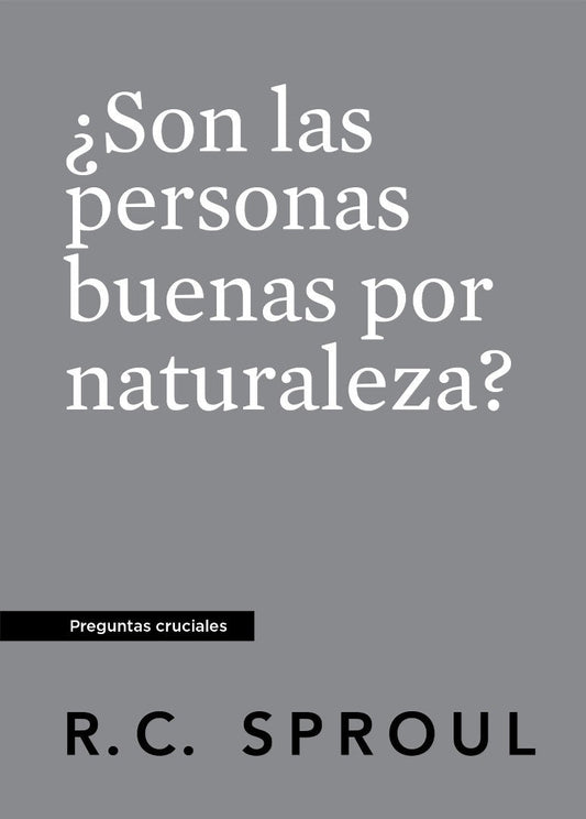 ¿Son Las Personas Buenas Por Naturaleza? Spanish Edition - Re-vived