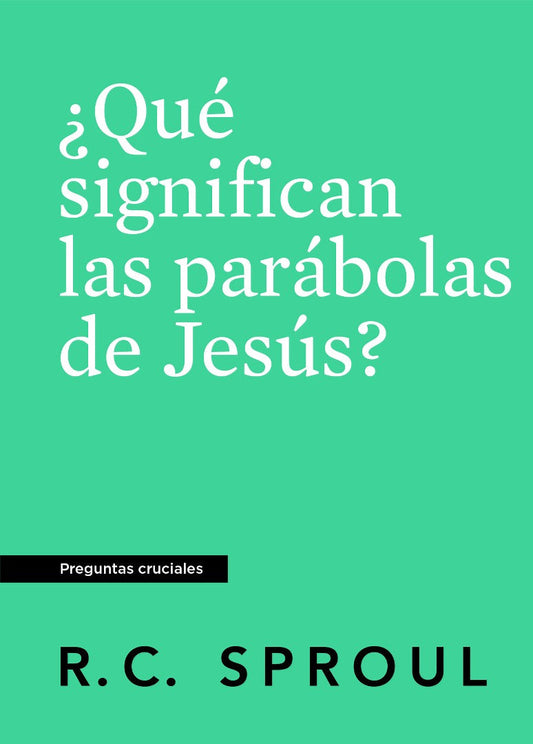 ¿Qué Significan Las Parabolas De Jesús? Spanish Edition - Re-vived