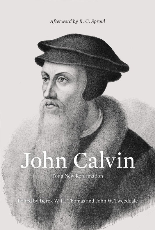 John Calvin - Re-vived