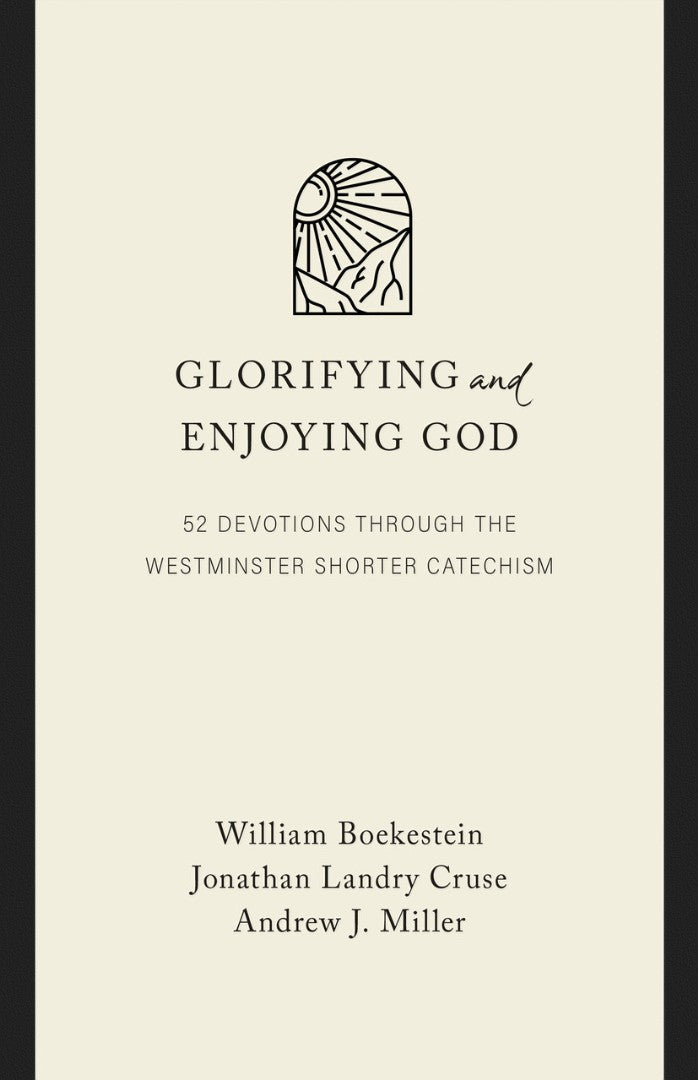 Glorifying and Enjoying God, Gift Edition - Re-vived