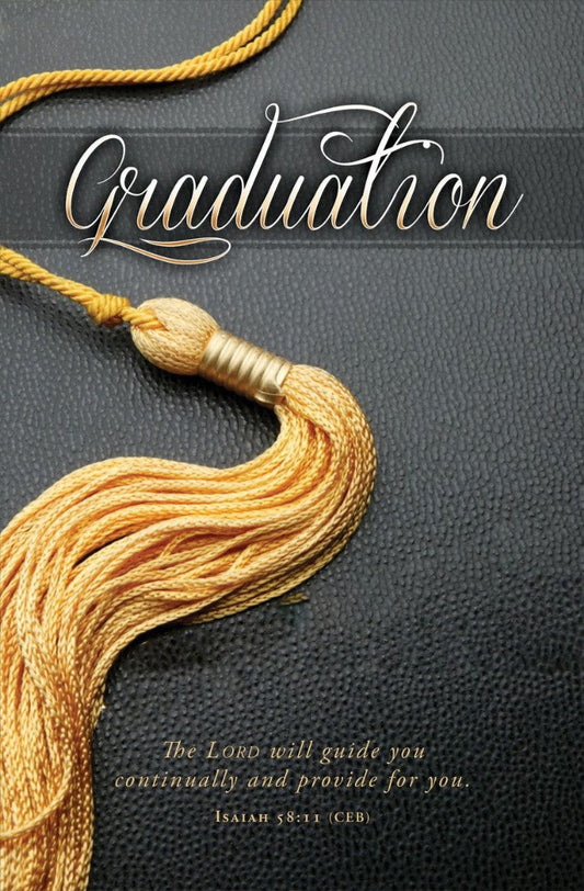 Graduation Isaiah 58:11 Bulletin (pack of 100) - Re-vived