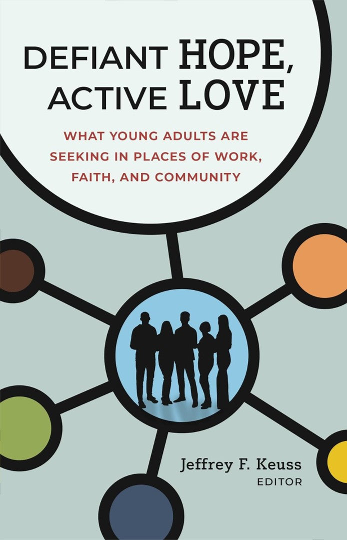Defiant Hope, Active Love - Re-vived