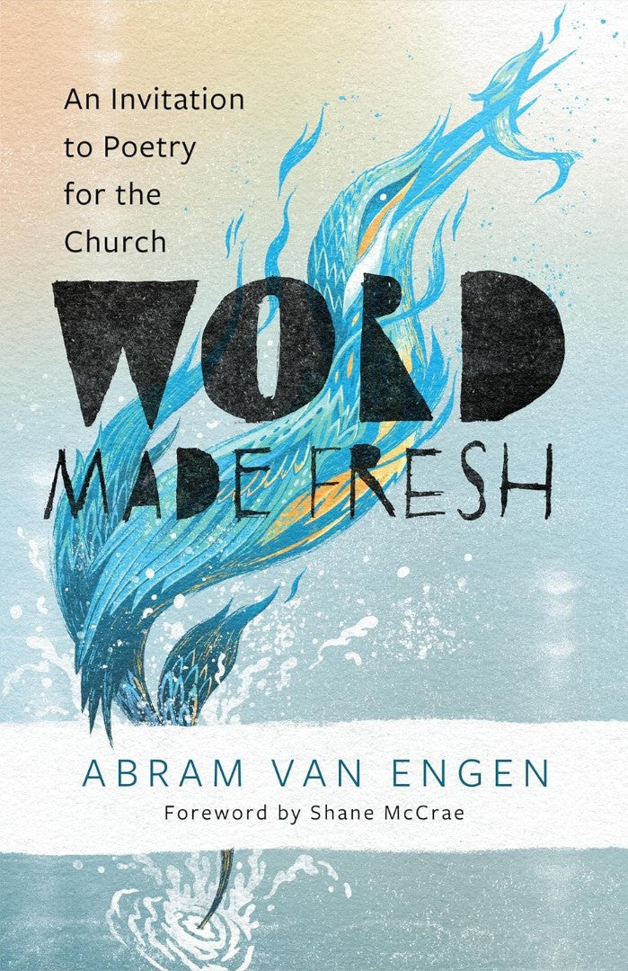 Word Made Fresh - Re-vived