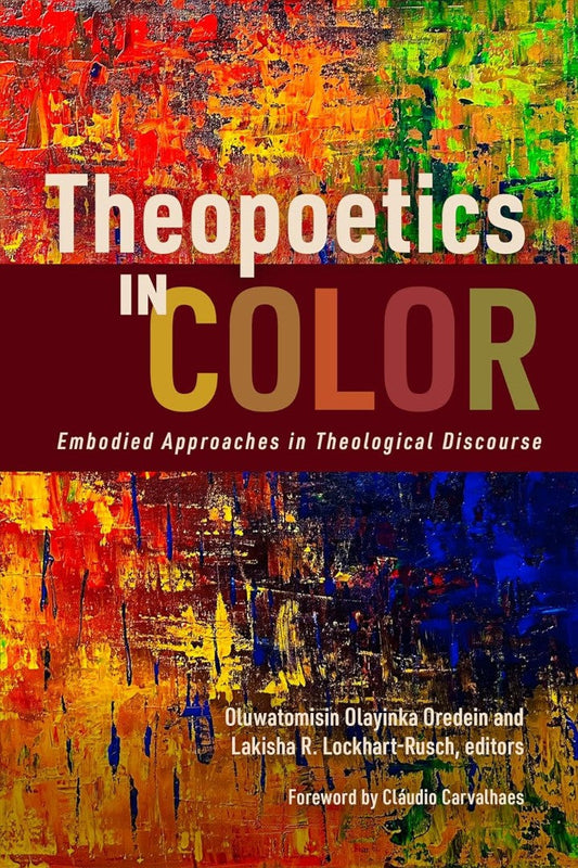 Theopoetics In Color - Re-vived