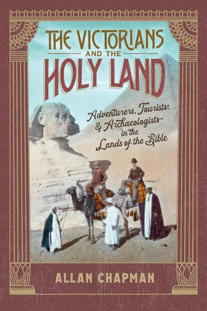 The Victorians And The Holy Land - Re-vived