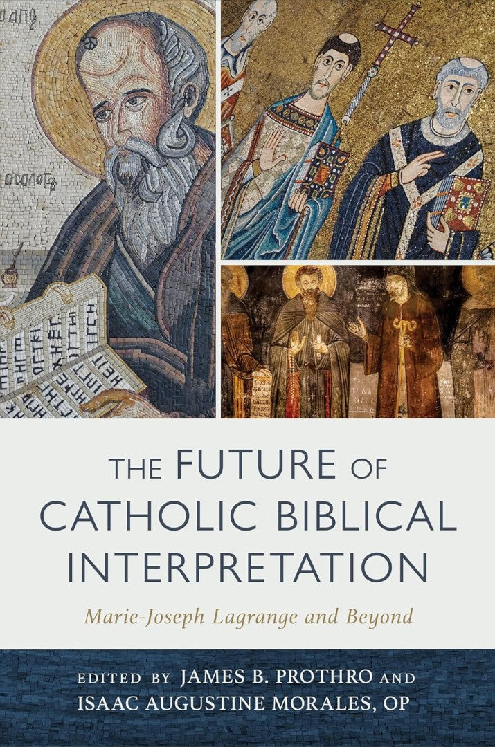 The Future Of Catholic Biblical Interpretation - Re-vived