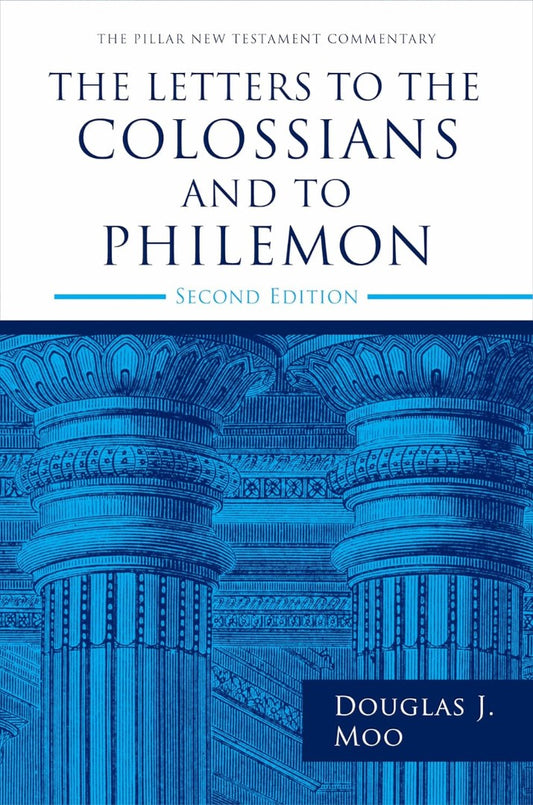The Letters To The Colossians And To Philemon - Re-vived