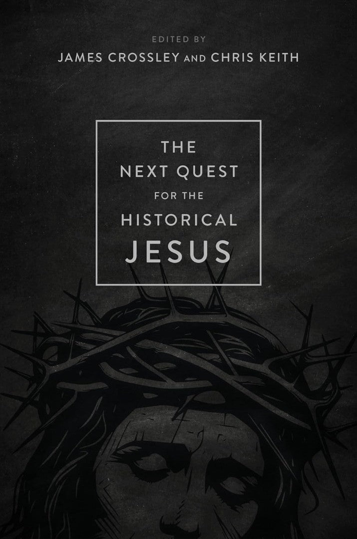The Next Quest For The Historical Jesus - Re-vived