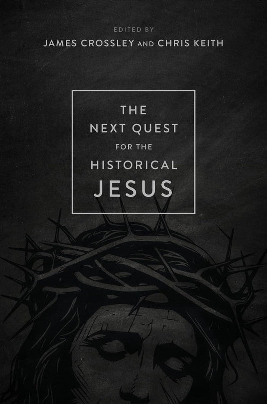 The Next Quest For The Historical Jesus - Re-vived