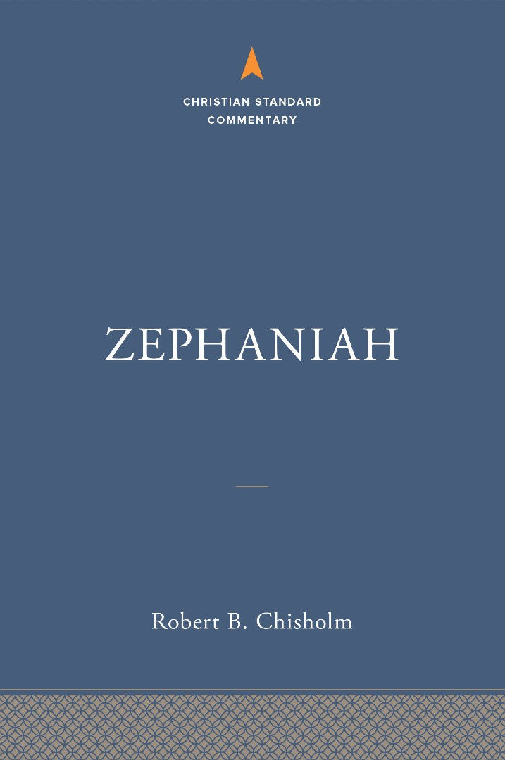 Zephaniah: The Christian Standard Commentary - Re-vived