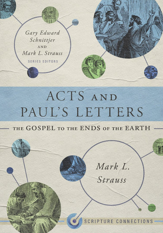Acts and Paul's Letters - Re-vived