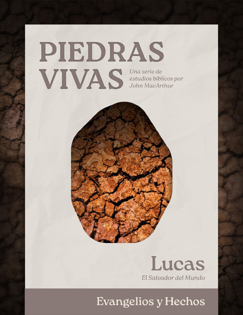 Piedras Vivas: Lucas - Estudio Bíblico - Re-vived