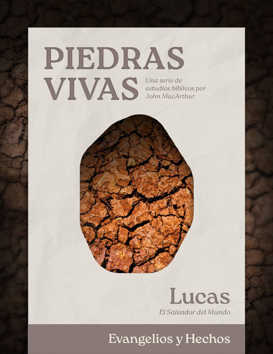 Piedras Vivas: Lucas - Estudio Bíblico - Re-vived