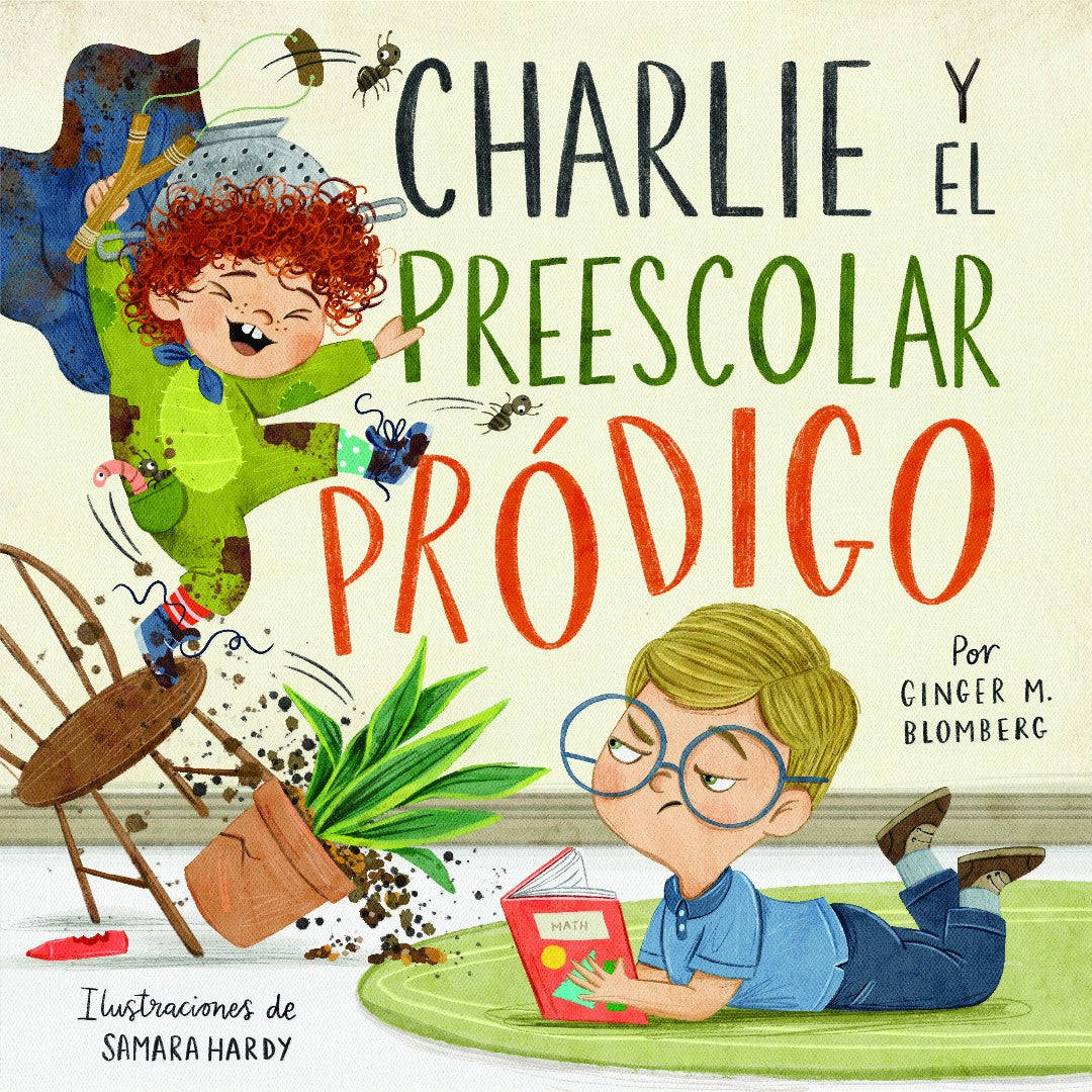 Charlie y el Preescolar Pródigo (Charlie & Preschool Prodiga - Re-vived