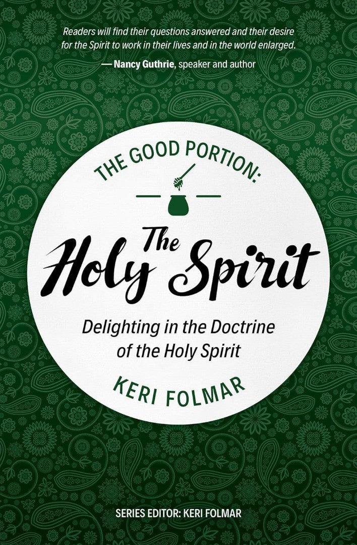 The Good Portion – Holy Spirit - Re-vived
