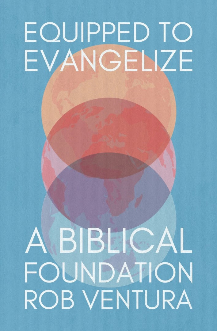 Equipped to Evangelize - Re-vived