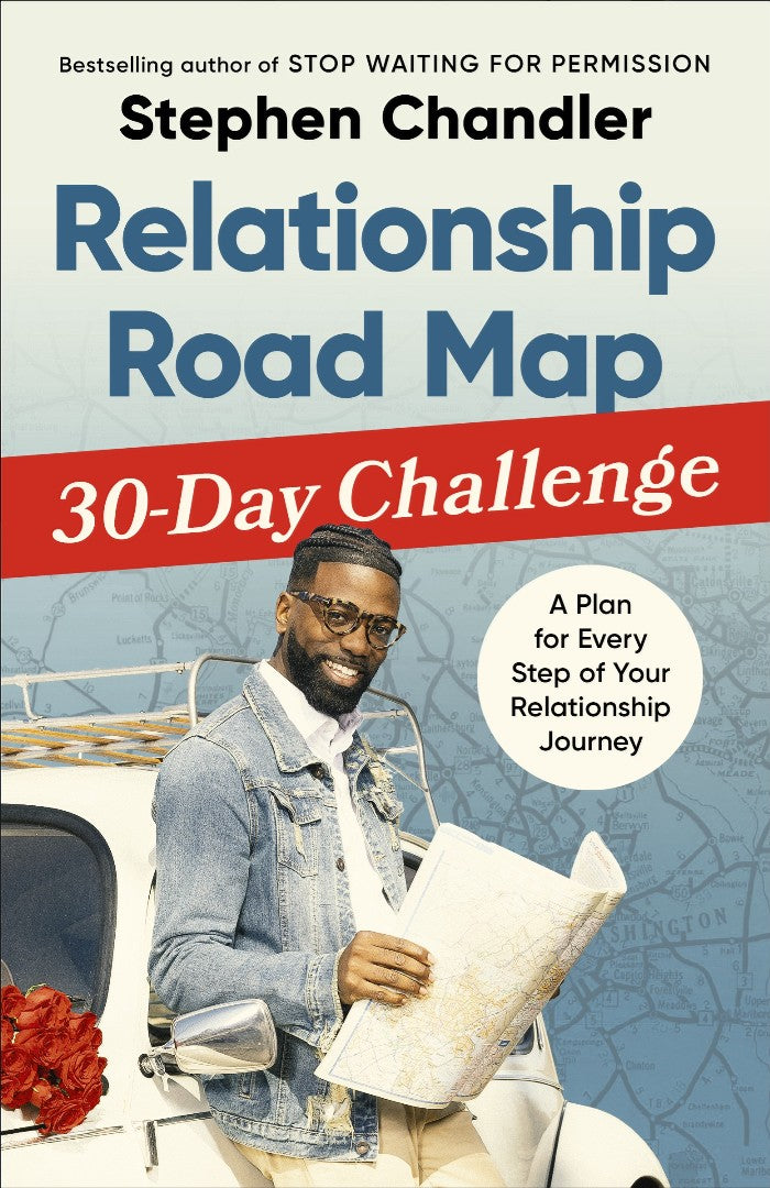 Relationship Road Map 30 Day Road Challenge - Re-vived