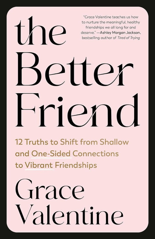 The Better Friend - Re-vived
