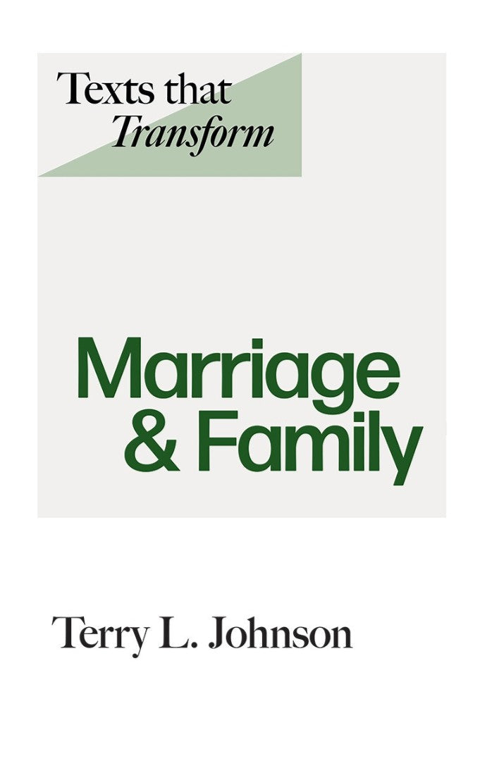 Texts that Transform: Marriage and Family - Re-vived