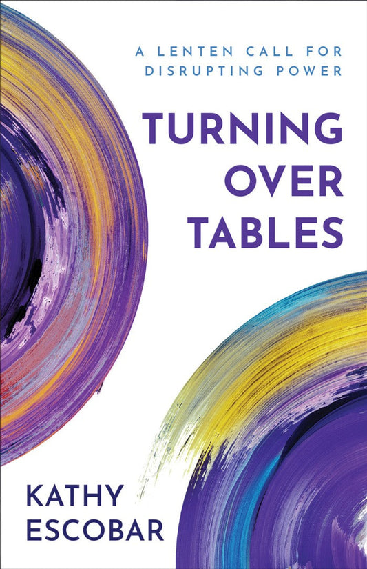 Turning Over Tables - Re-vived