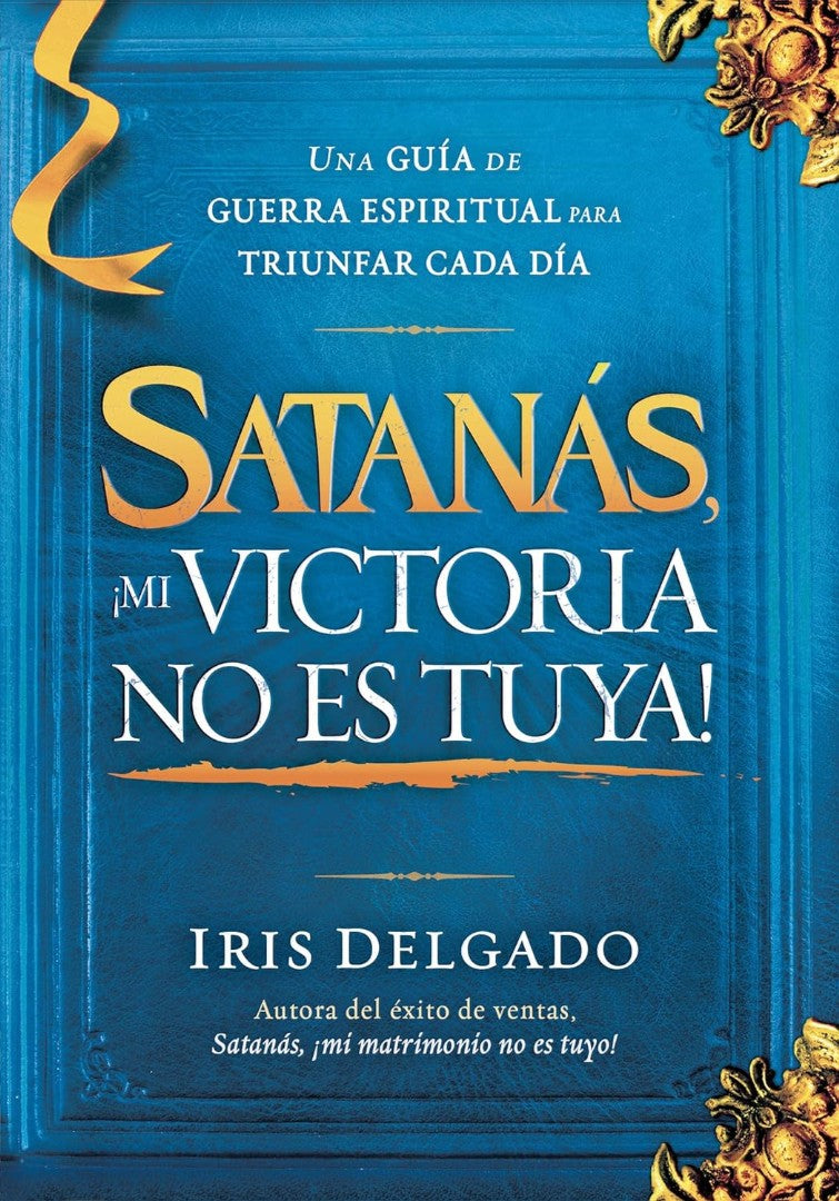 Satanás, ¡Mi Victoria No Es Tuya! - Re-vived