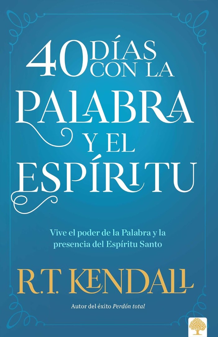 40 Días Con La Palabra Y El Espíritu - Re-vived