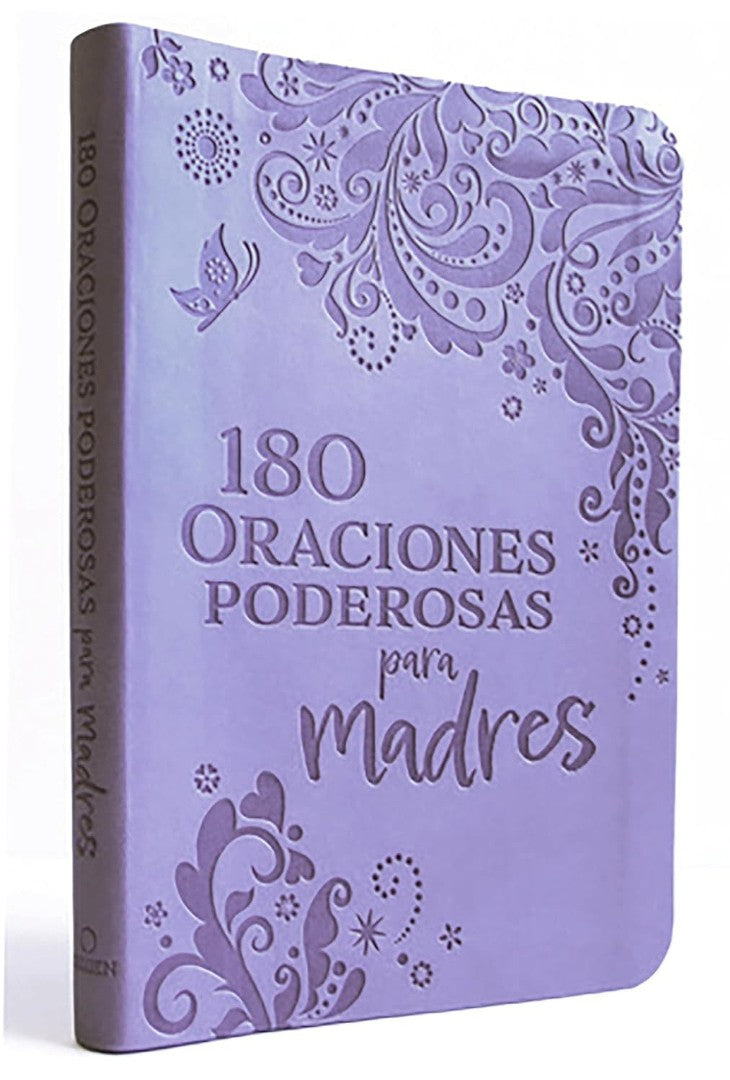 180 Oraciones Poderosas Para Madres - Re-vived