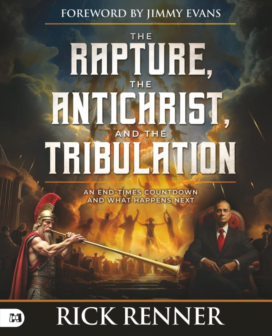 The Rapture Antichrist, and the Tribulation - Re-vived