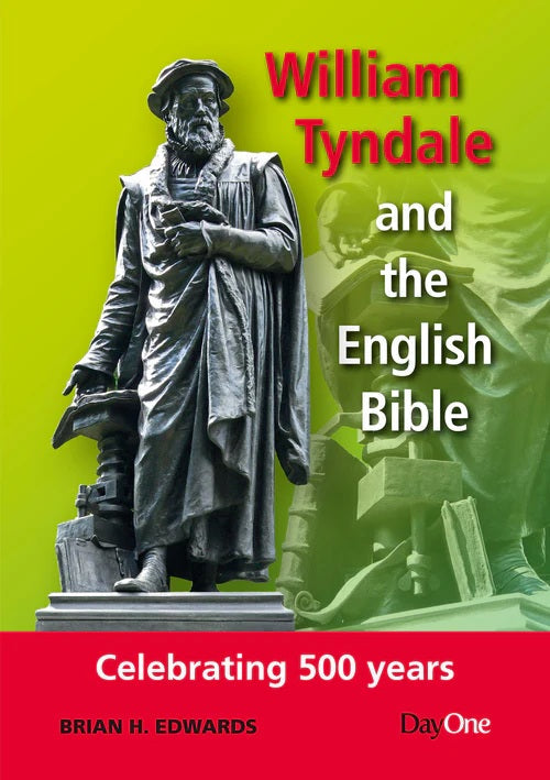 William Tyndale and the English Bible - Re-vived