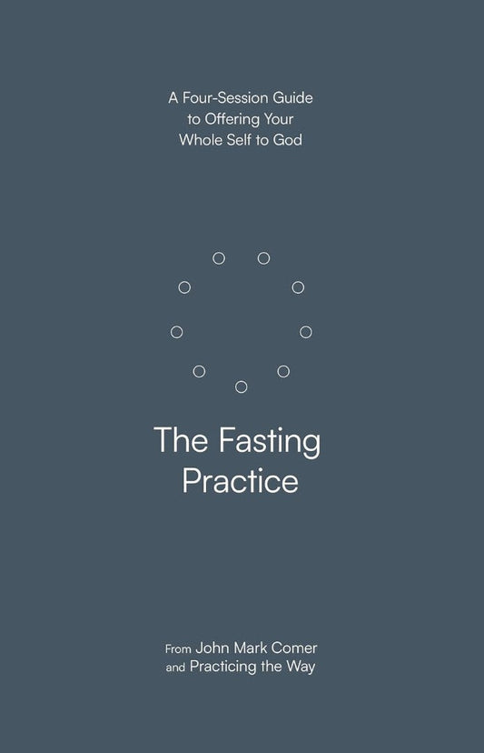 The Fasting Practice - Re-vived