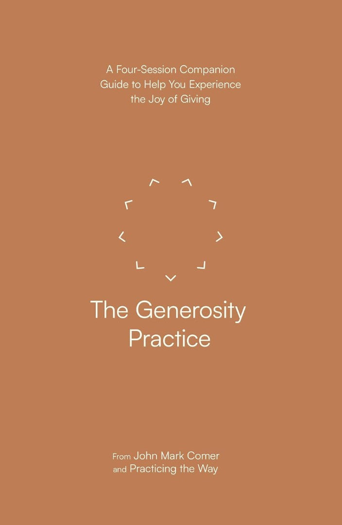 The Generosity Practice - Re-vived