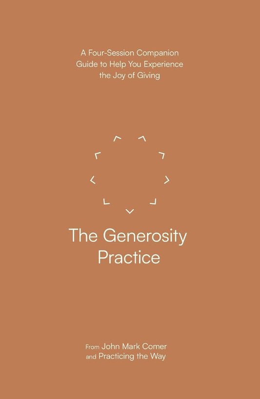 The Generosity Practice - Re-vived