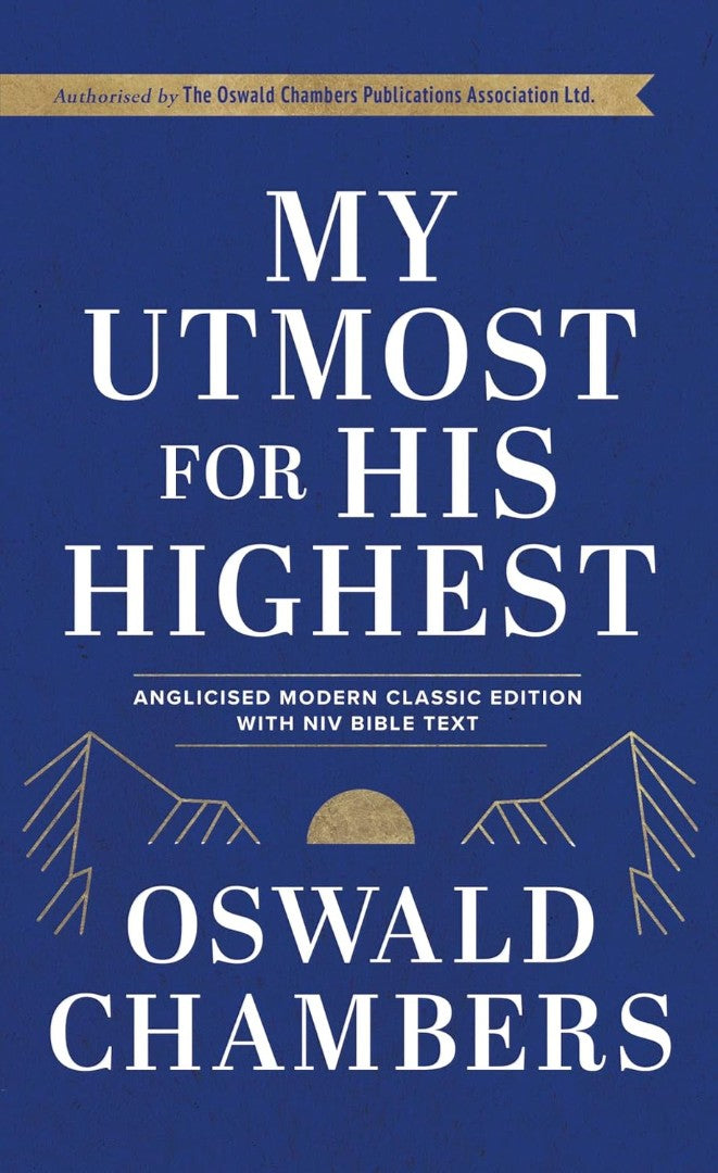 My Utmost For His Highest - Re-vived