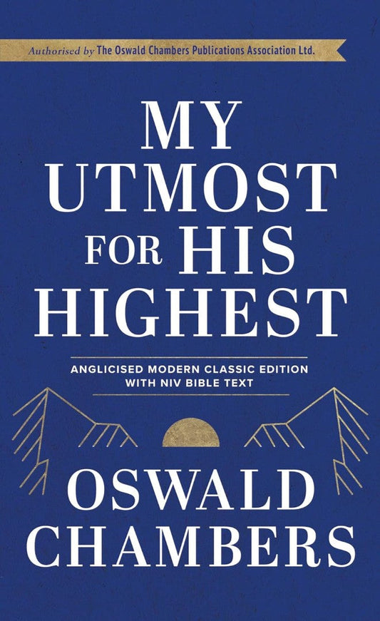 My Utmost For His Highest - Re-vived
