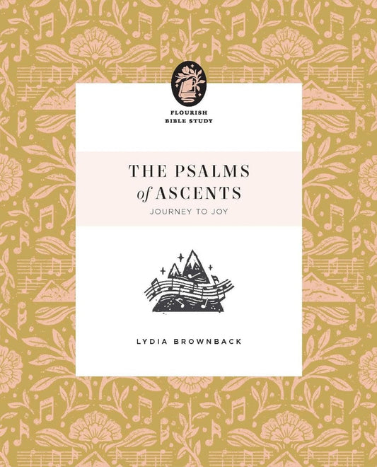 The Psalms of Ascents - Re-vived