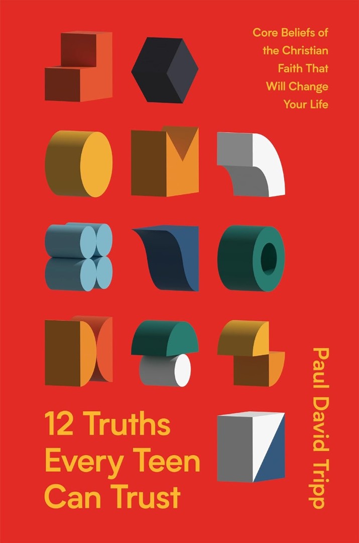 12 Truths Every Teen Can Trust - Re-vived