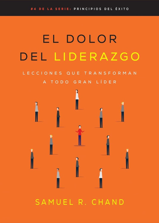 El Dolor Del Liderazgo - Re-vived