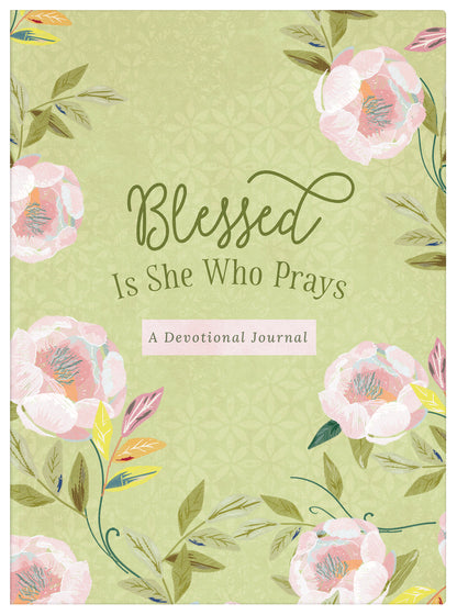 Blessed Is She Who Prays: A Devotional Journal - Re-vived