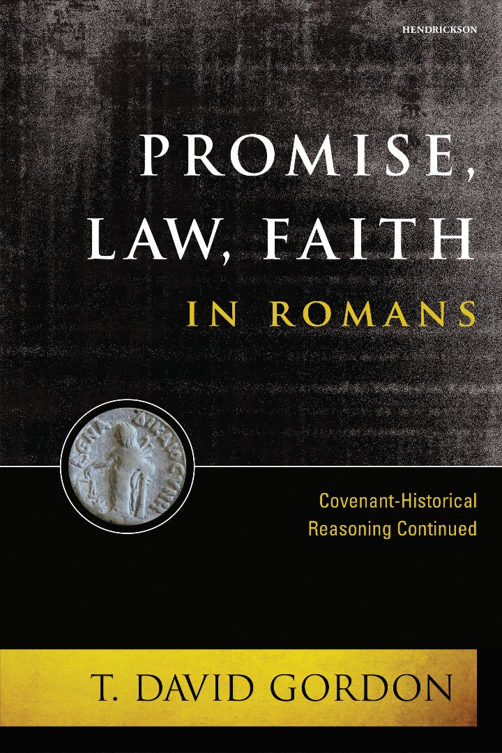 Promise, Law, Faith in Romans - Re-vived