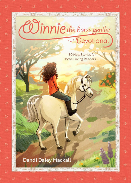 Winnie the Horse Gentler Devotional - Re-vived