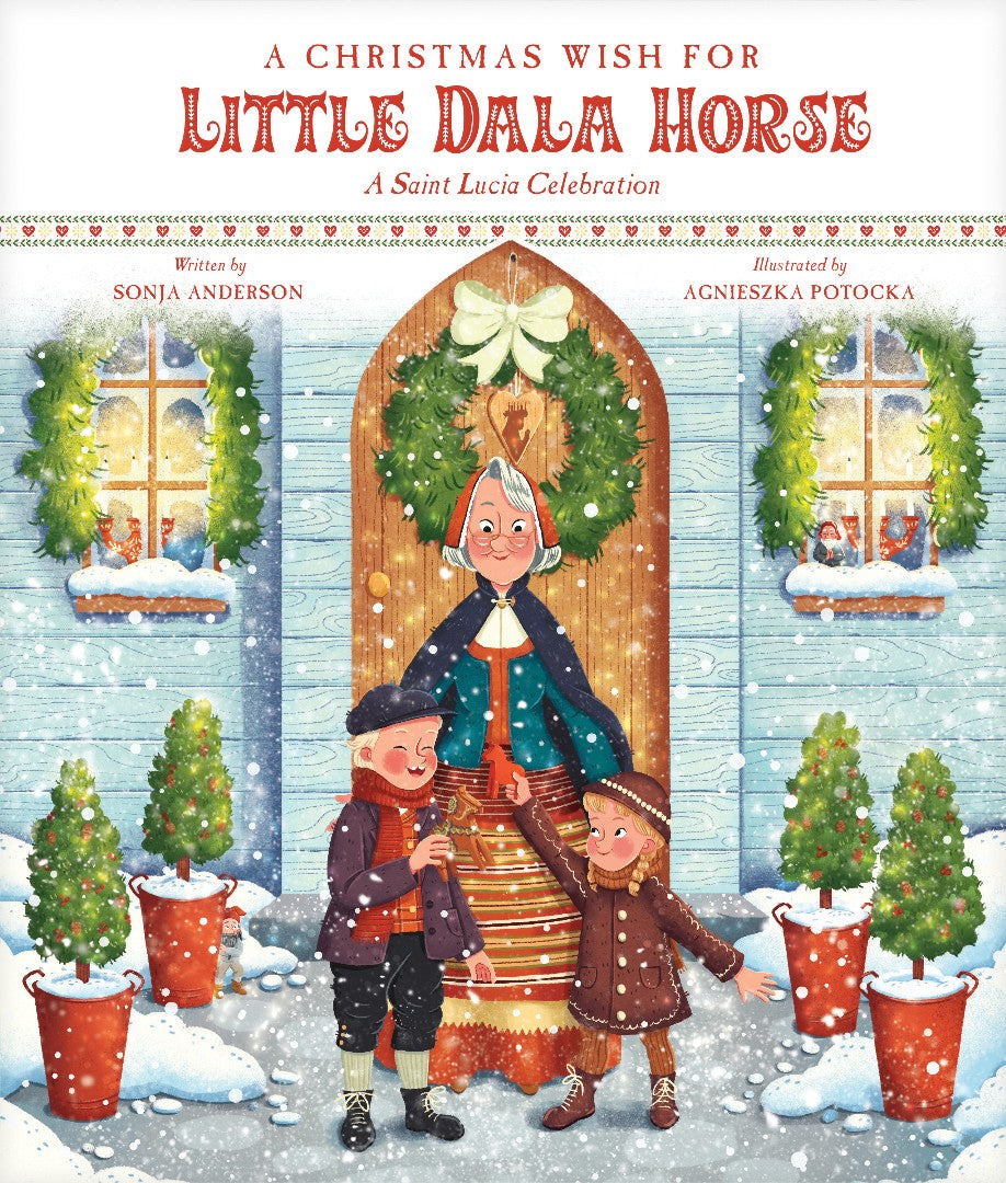 A Christmas Wish for Little Dala Horse - Re-vived