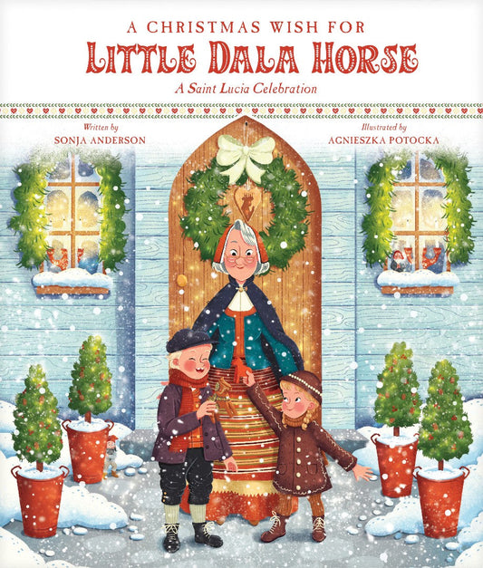 A Christmas Wish for Little Dala Horse - Re-vived