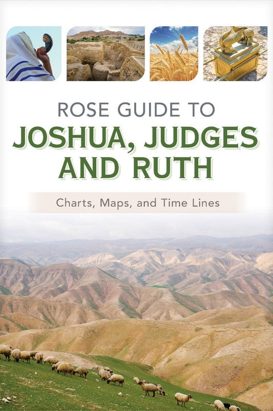 Rose Guide to Joshua, Judges and Ruth - Re-vived
