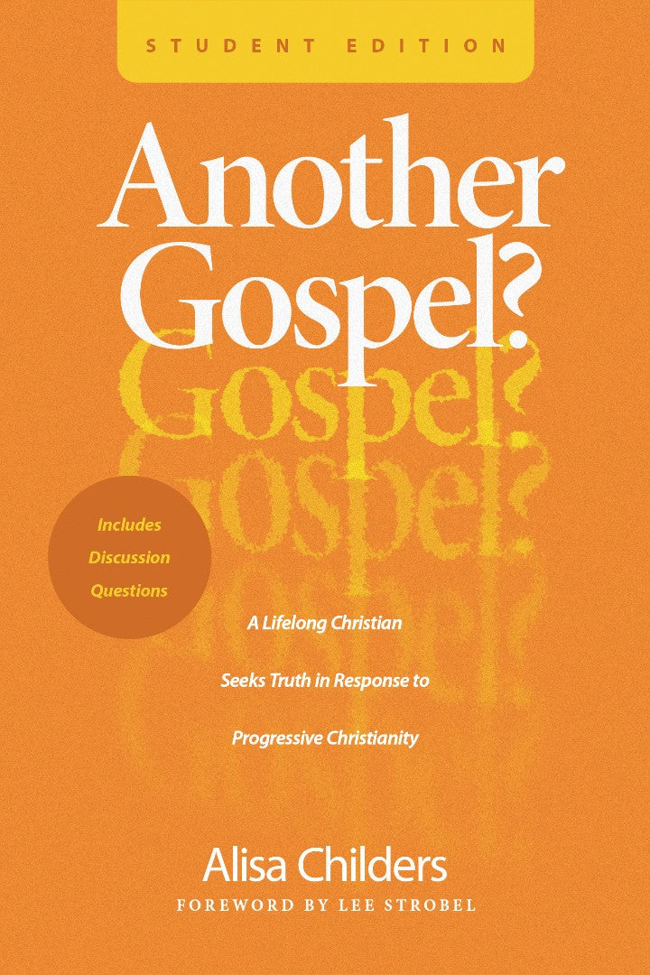 Another Gospel? Student Edition - Re-vived