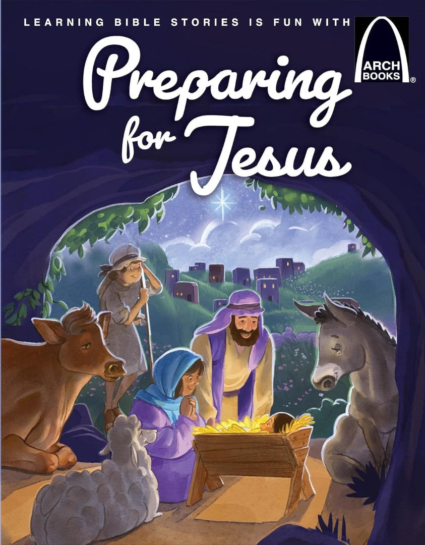 Preparing For Jesus - Arch Books - Re-vived